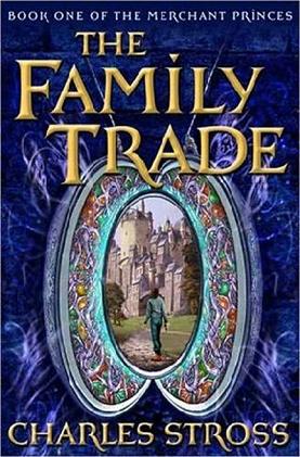Чарлз Стросс: The Family Trade