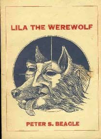 Питер Бигл: Lila The Werewolf
