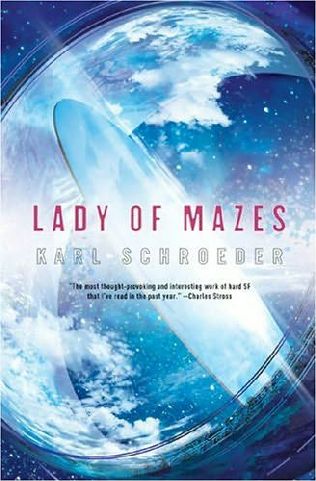 Карл Шрёдер: Lady of Mazes