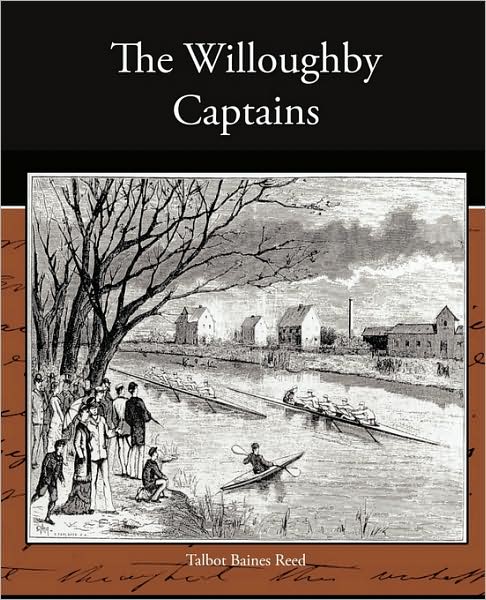 Тальбот Рид: The Willoughby Captains