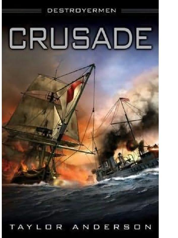 Тейлор Андерсон: Crusade