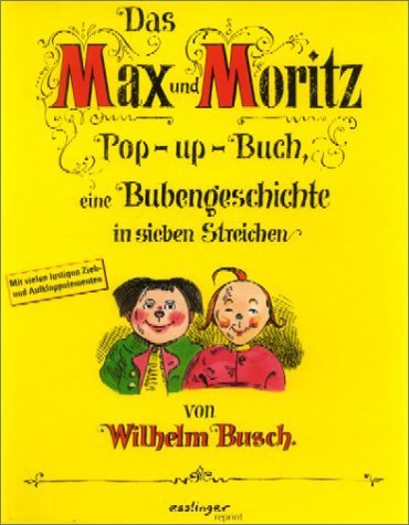 Вильгельм Буш: Max und Moritz