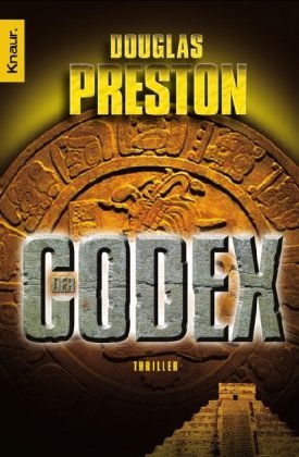 Дуглас Престон: Der Codex