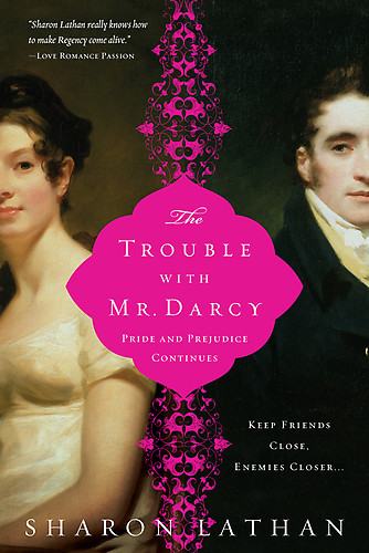 Шэрон Латан: The Trouble with Mr. Darcy