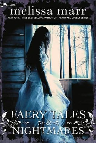 Мелисса Марр: Faery Tales & Nightmares