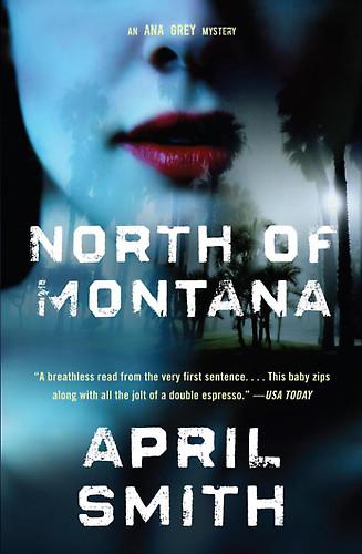 April Smith: North of Montana