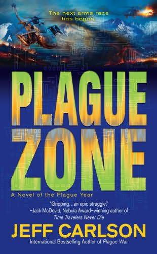 Jeff Carlson: Plague Zone