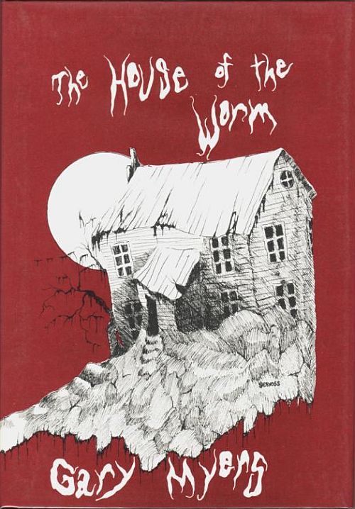 Гари Майерс: The House of the Worm