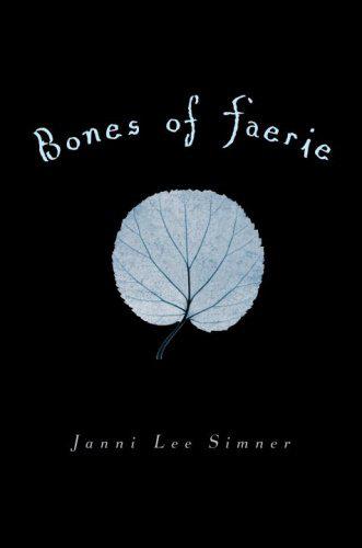 Джэнни Симнер: Bones of Faerie