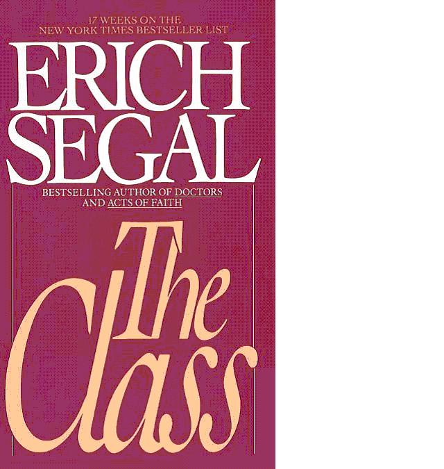 Эрик Сигал: The Class