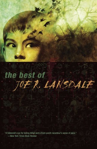 Джо Лансдейл: The Best of Joe R. Lansdale