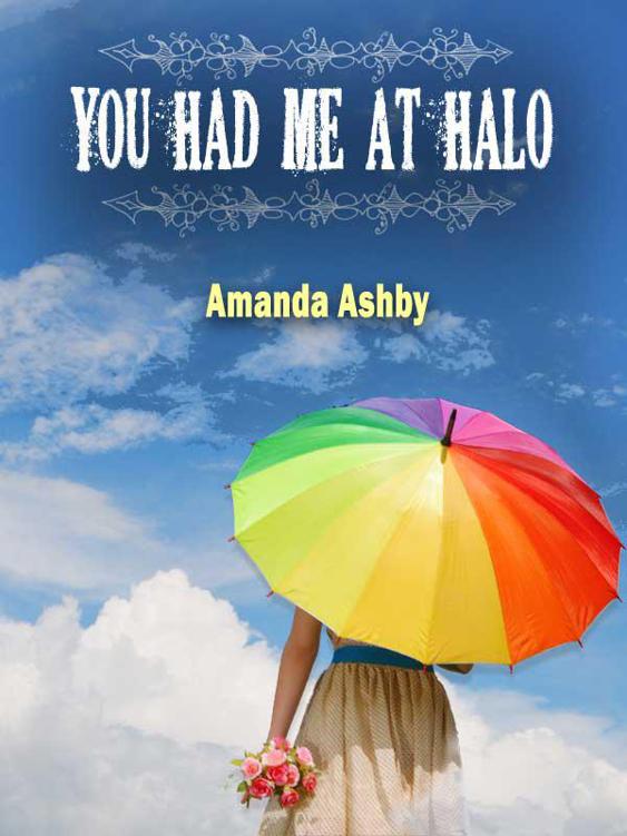 Amanda Ashby: You Had Me at Halo