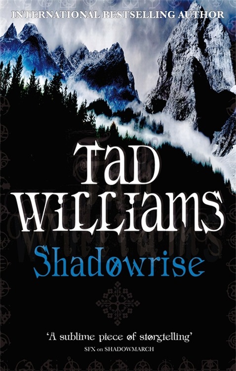 Тэд Уильямс: Shadowrise