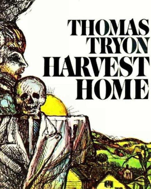 Томас Трайон: Harvest Home