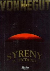 Курт Воннегут: Syreny z Tytana