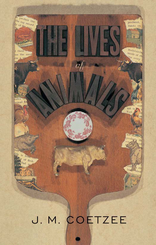 Джон Кутзее: The Lives of Animals