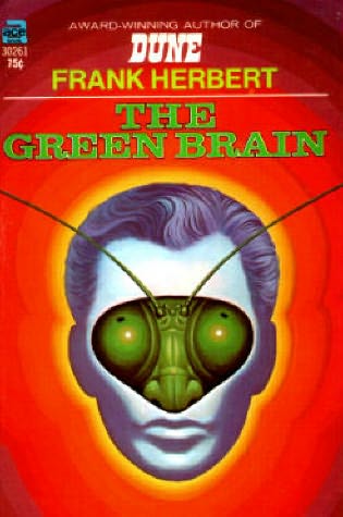 Фрэнк Херберт: The Green Brain