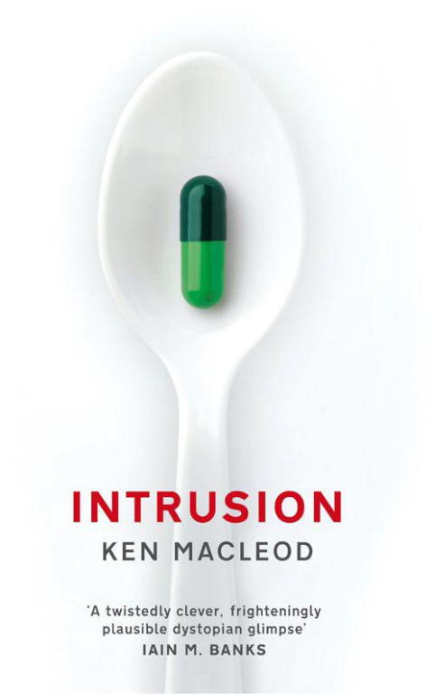 Кен МакЛеод: Intrusion