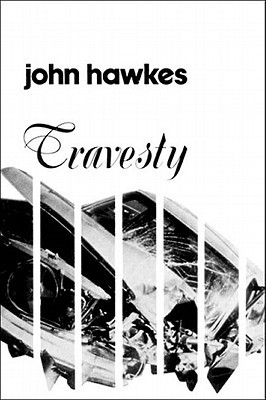 Джон Хоукс: Travesty