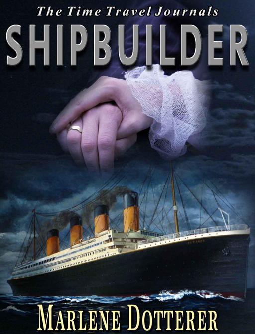 Marlene Dotterer: Shipbuilder