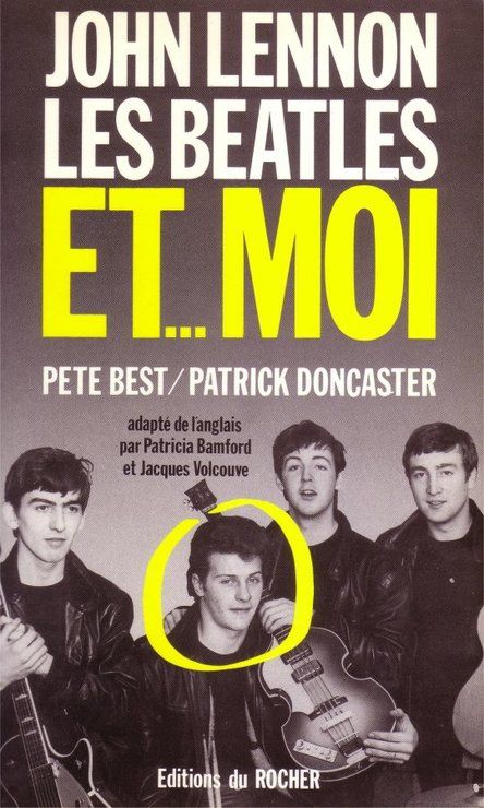 Пит Бест: Джон Леннон, Битлз и... я