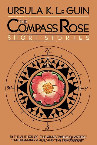 Урсула Ле Гуин: The Compass Rose