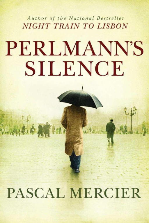 Паскаль Мерсье: Perlmann s Silence