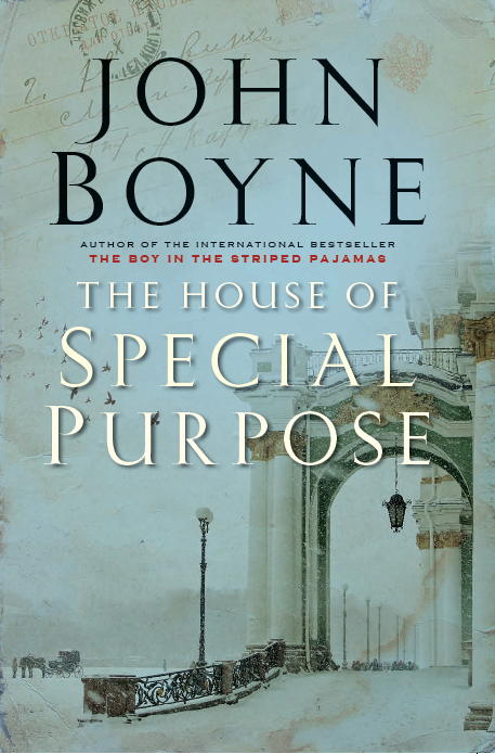 Джон Бойн: The House of Special Purpose