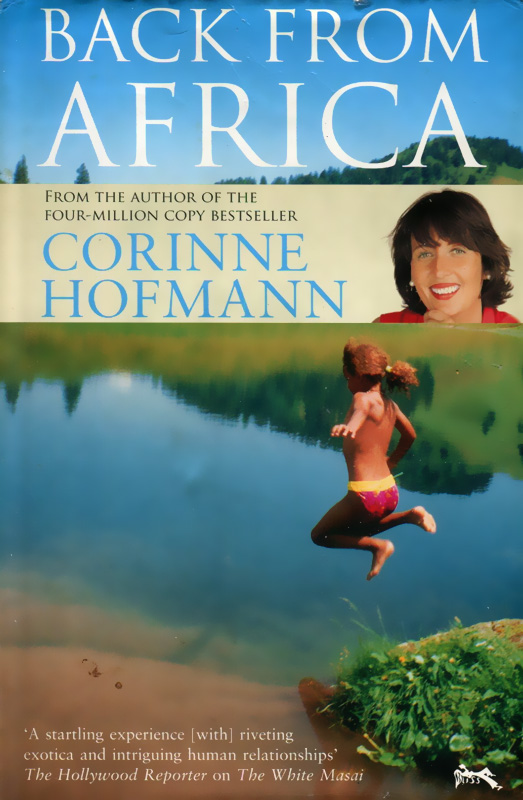 Коринна Хофманн: Back from Africa
