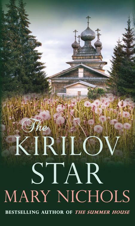 Mary Nichols: The Kirilov Star