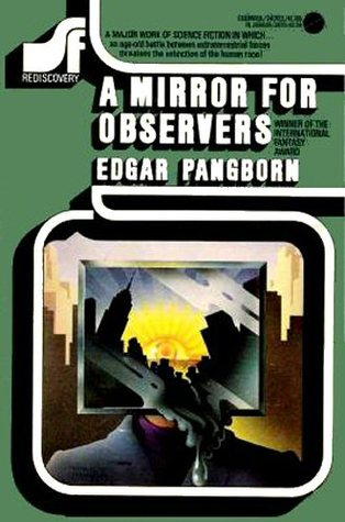 Эдгар Пэнгборн: A Mirror for Observers