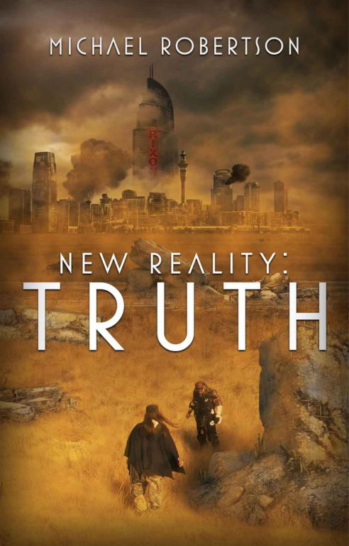 Michael Robertson: New Reality: Truth