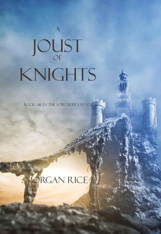 Морган Райс: A Joust of Knights