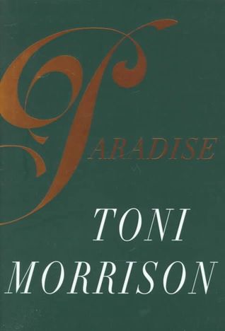 Тони Моррисон: Paradise