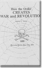 Энтони Саттон: Как орден организует войны и революции